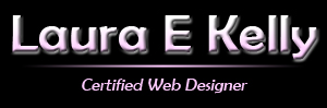 Laura E. Kelly - Certified Web Designer